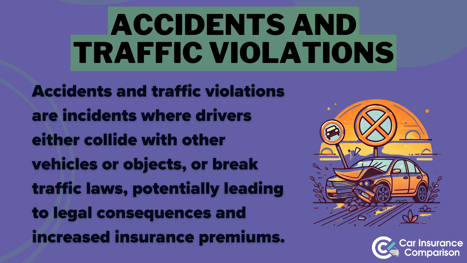 Accident and Traffic Violations: Best Geico Car Insurance Discounts