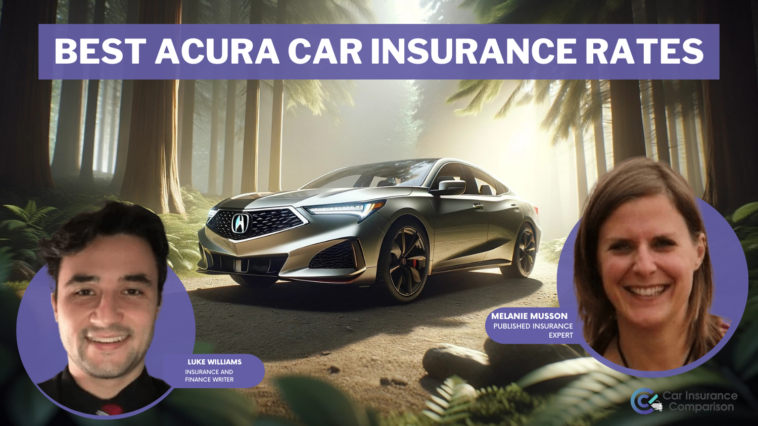 Best Acura Car Insurance Rates in 2024 (Check Out the Top 10 Companies)