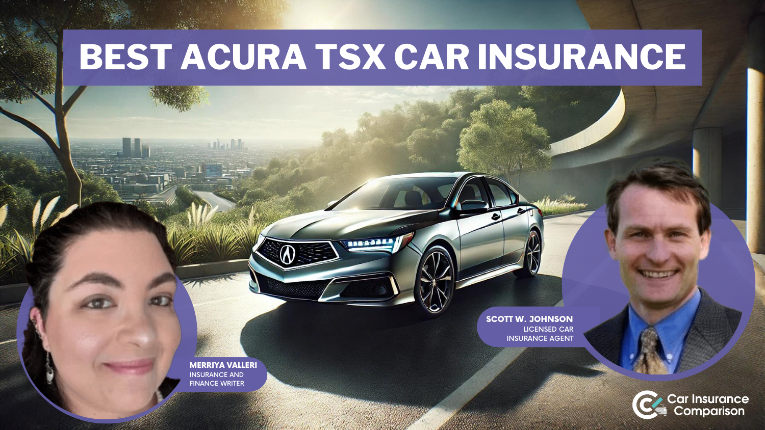 Best Acura TSX Car Insurance in 2025 (Your Guide to the Top 10 Companies)