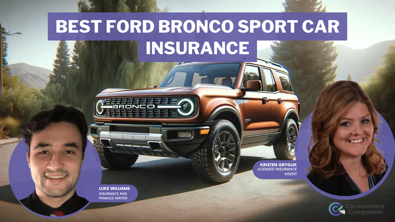 Best Ford Bronco Sport Car Insurance in 2025 (Check Out These 10 Companies)