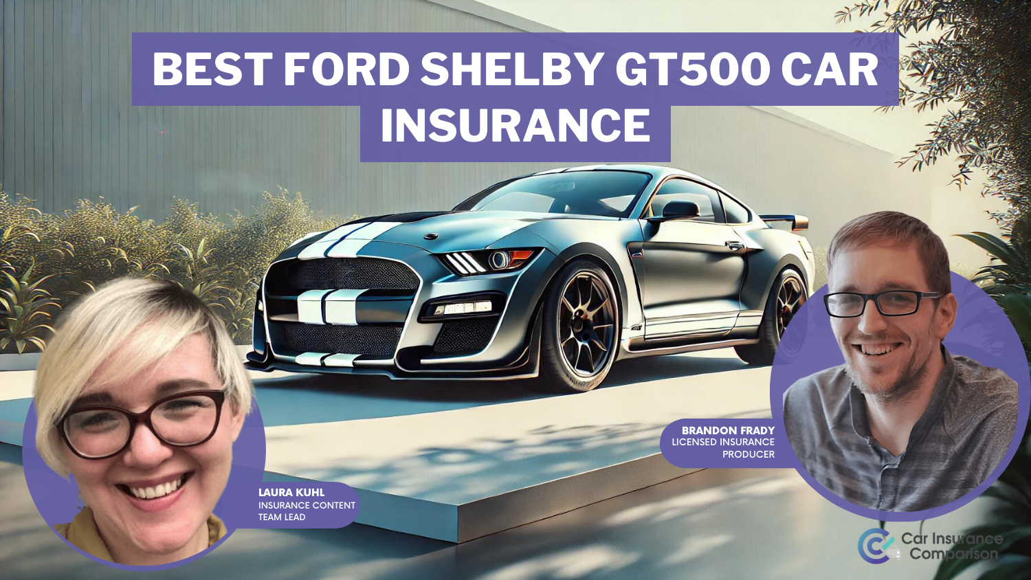 Best Ford Shelby GT500 Car Insurance in 2025 (Find the Top 10 Companies Here)