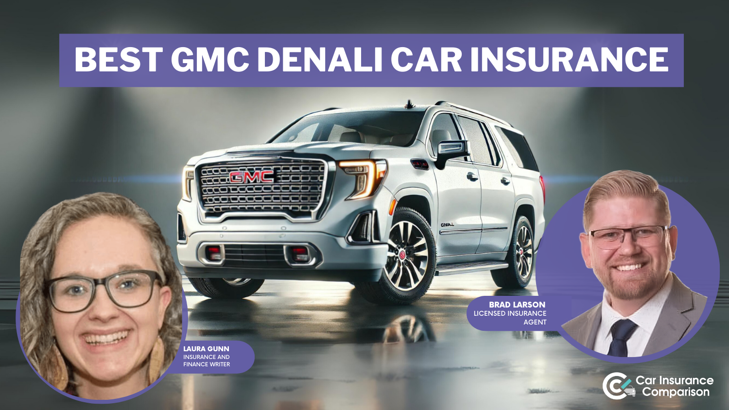 Best GMC Denali Car Insurance in 2025 (Your Guide to the Top 10 Companies)