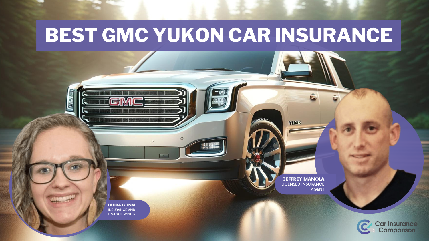 Best GMC Yukon Car Insurance in 2025 (Compare the Top 10 Companies)