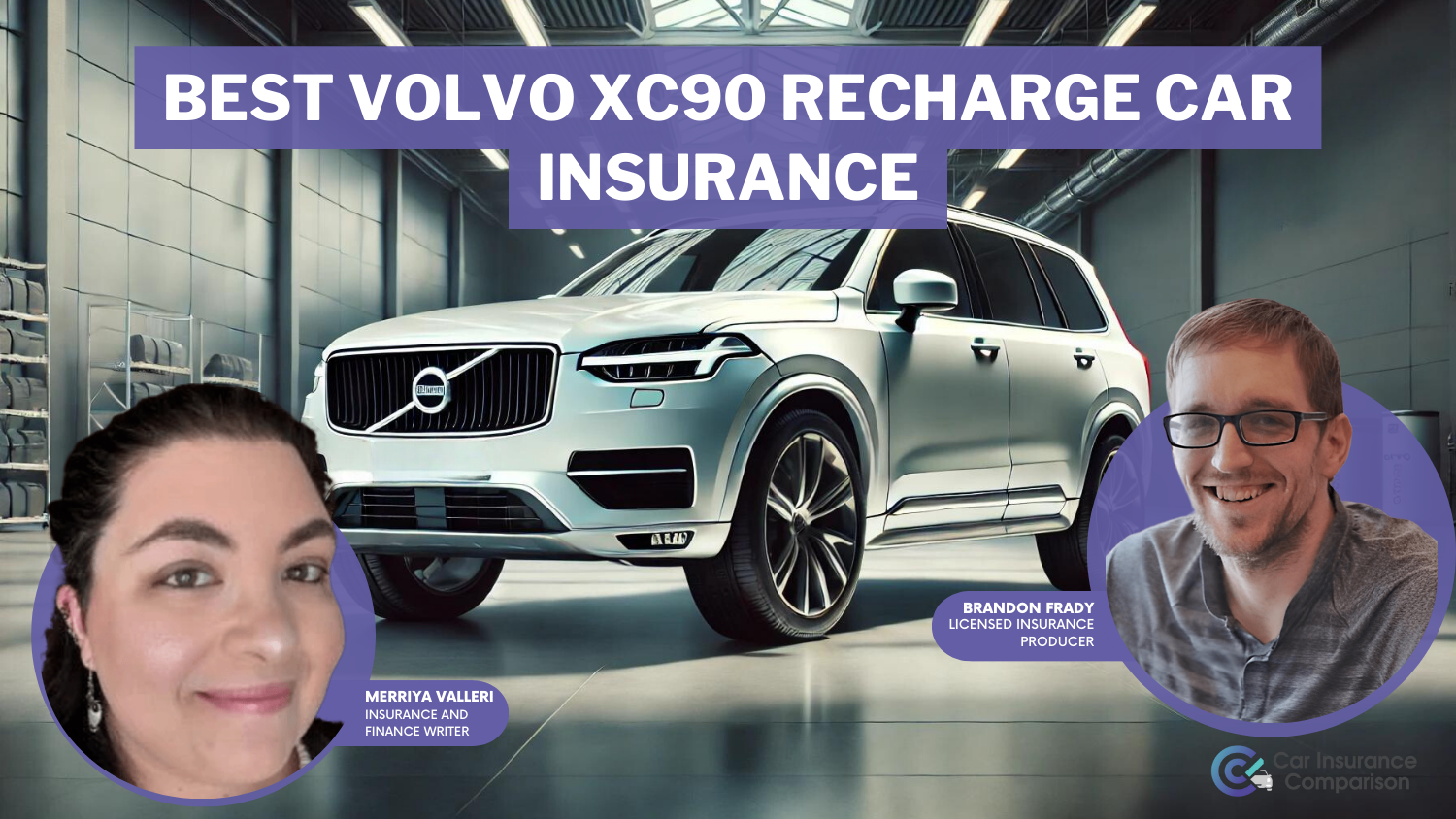 Best Volvo XC90 Recharge Car Insurance in 2024 (Find the Top 10 Companies Here)