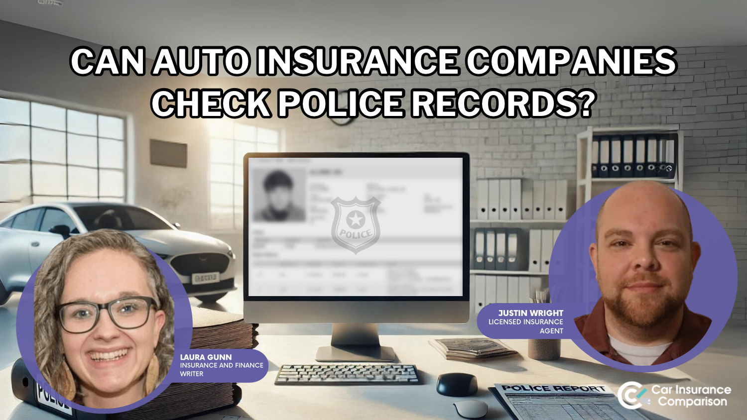 Can car insurance companies check police records?