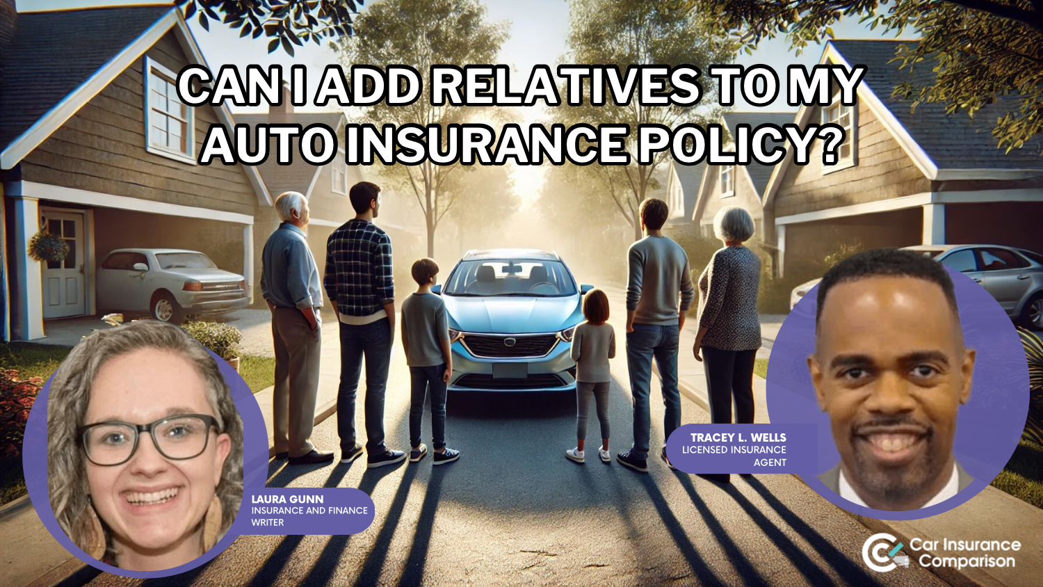 Can I add relatives to my car insurance policy?