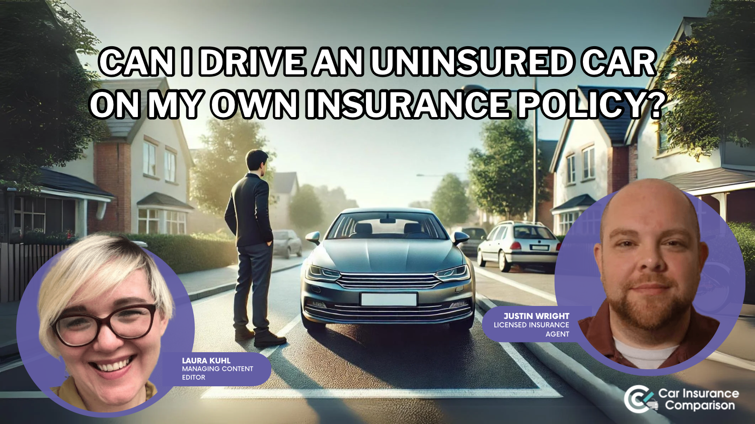 Can I drive an uninsured car on my own insurance policy?