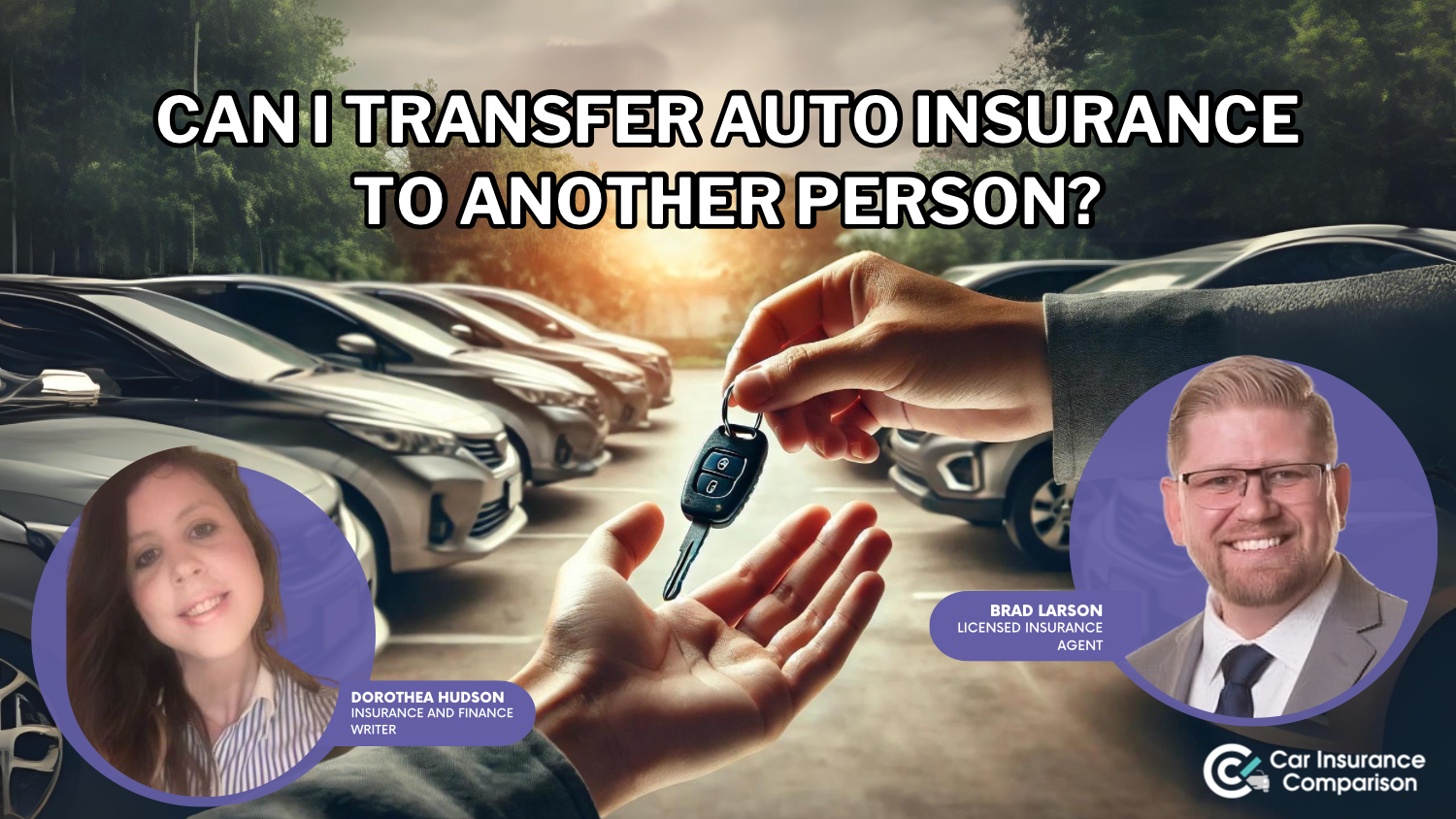 Can I transfer car insurance to another person?