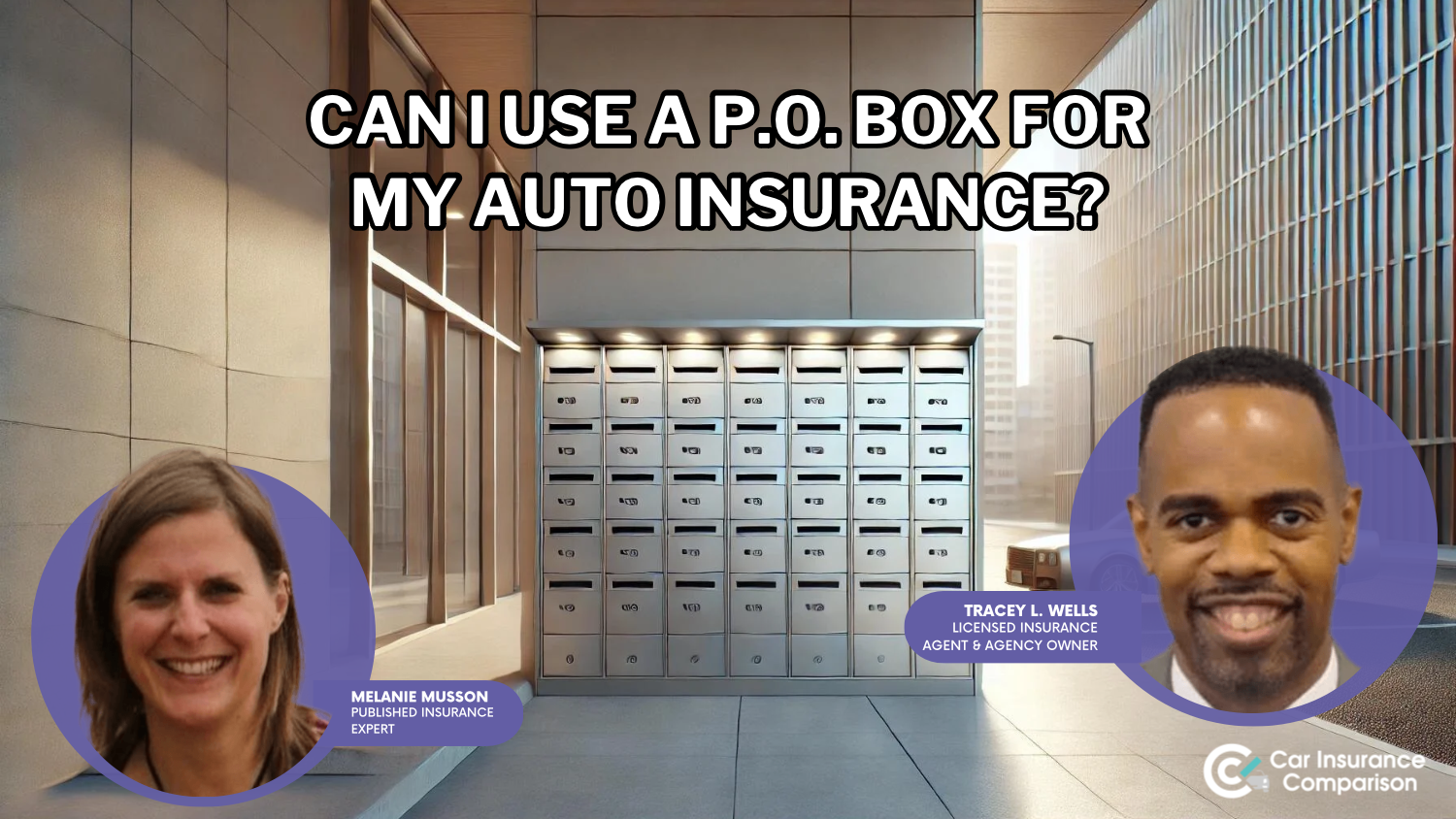 Can I use a P.O. Box for my car insurance? (2025)