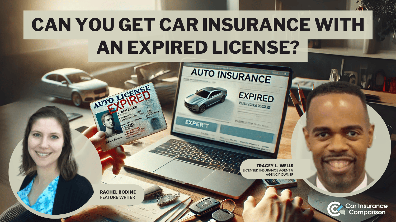 Can you get car insurance with an expired license? [2024 Coverage Rules]