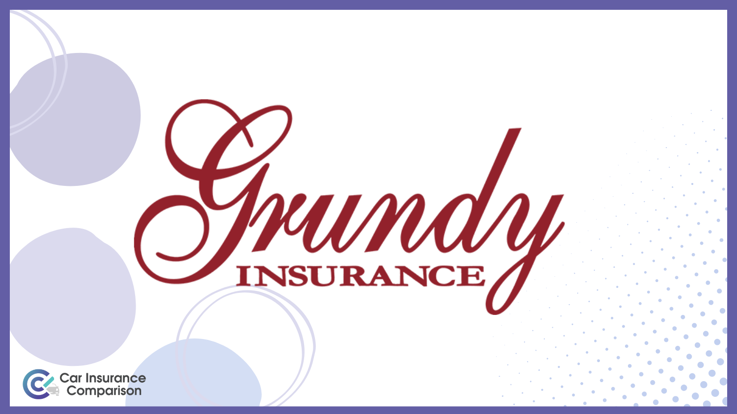 Grundy: Best Classic Car Insurance Companies