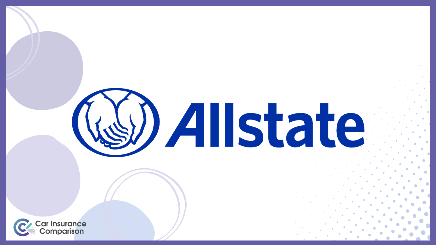 Allstate: Best Toyota RAV4 Car Insurance