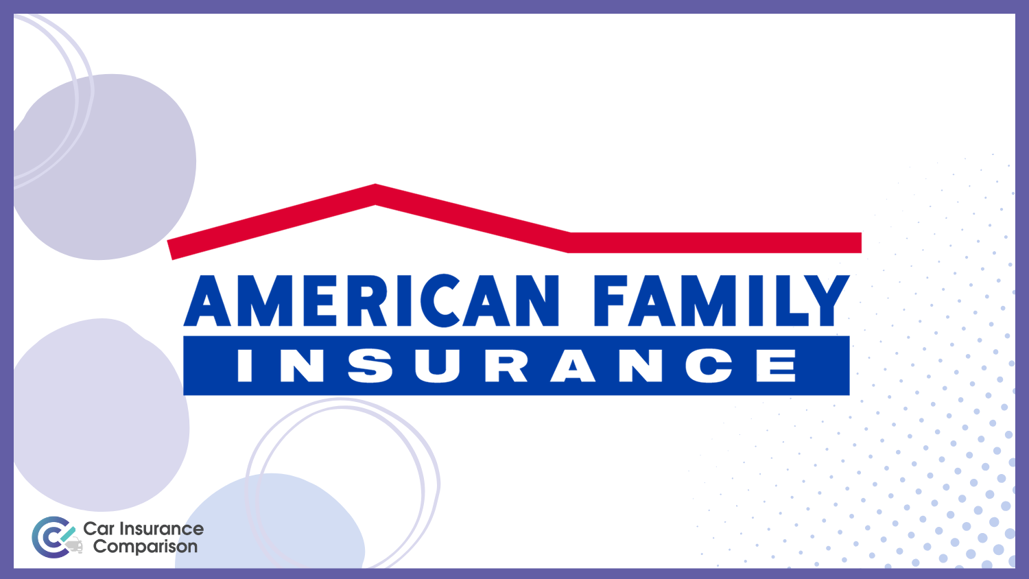 American Family: Best Toyota RAV4 Car Insurance