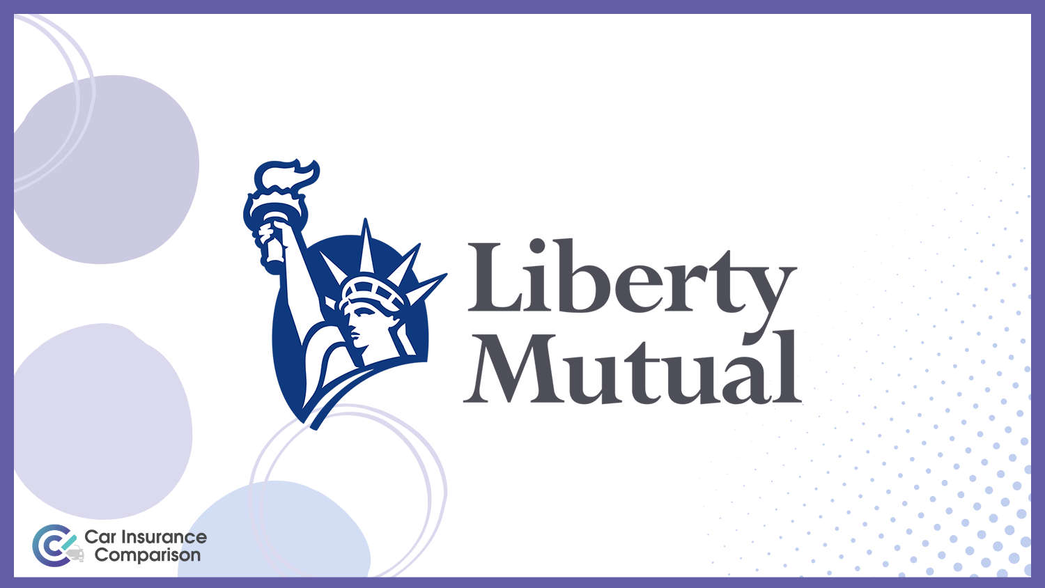 Liberty Mutual: Best Toyota RAV4 Car Insurance