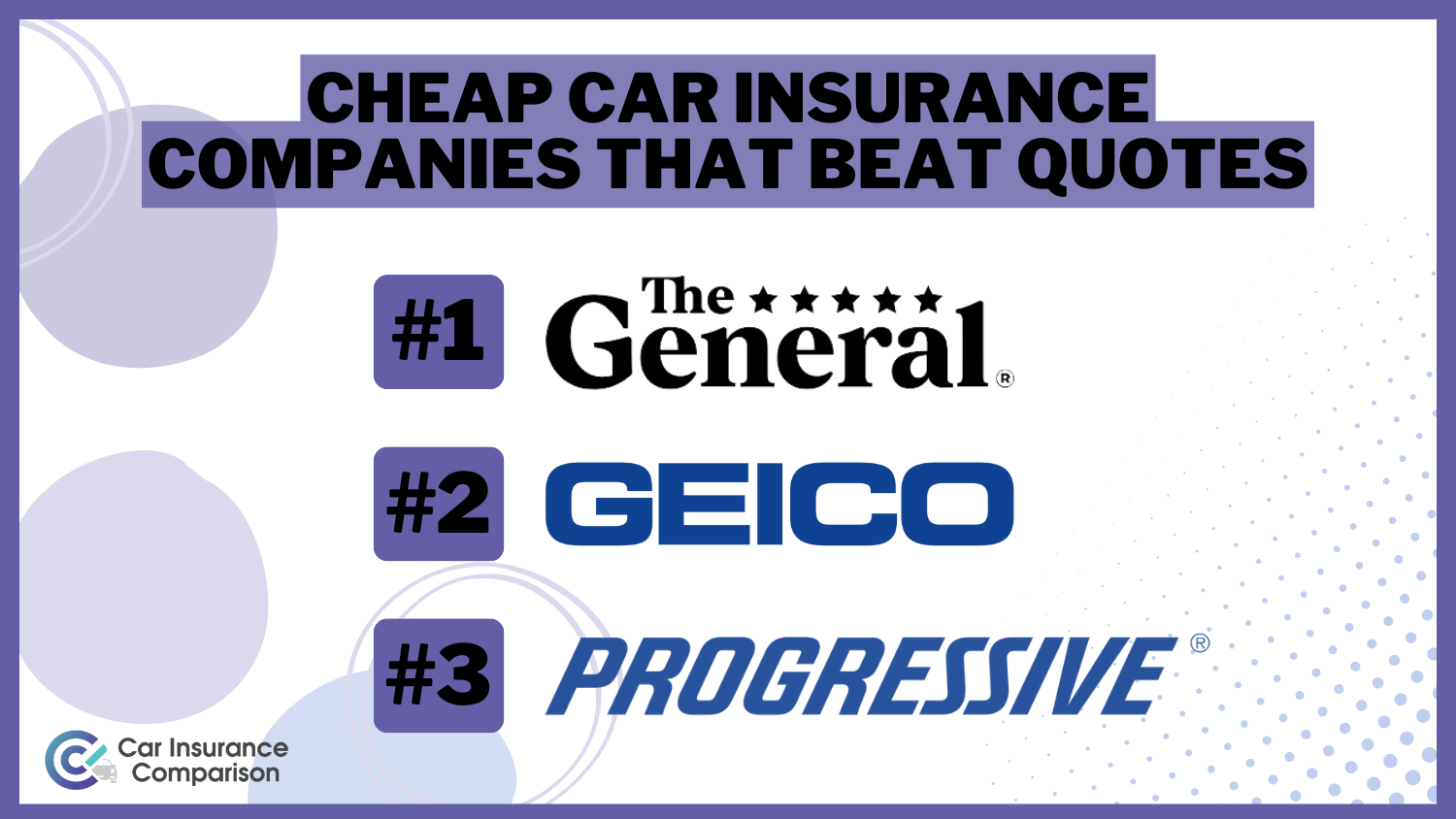 Cheap Car Insurance Companies That Beat Quotes in 2024 (10 Most Affordable Providers)