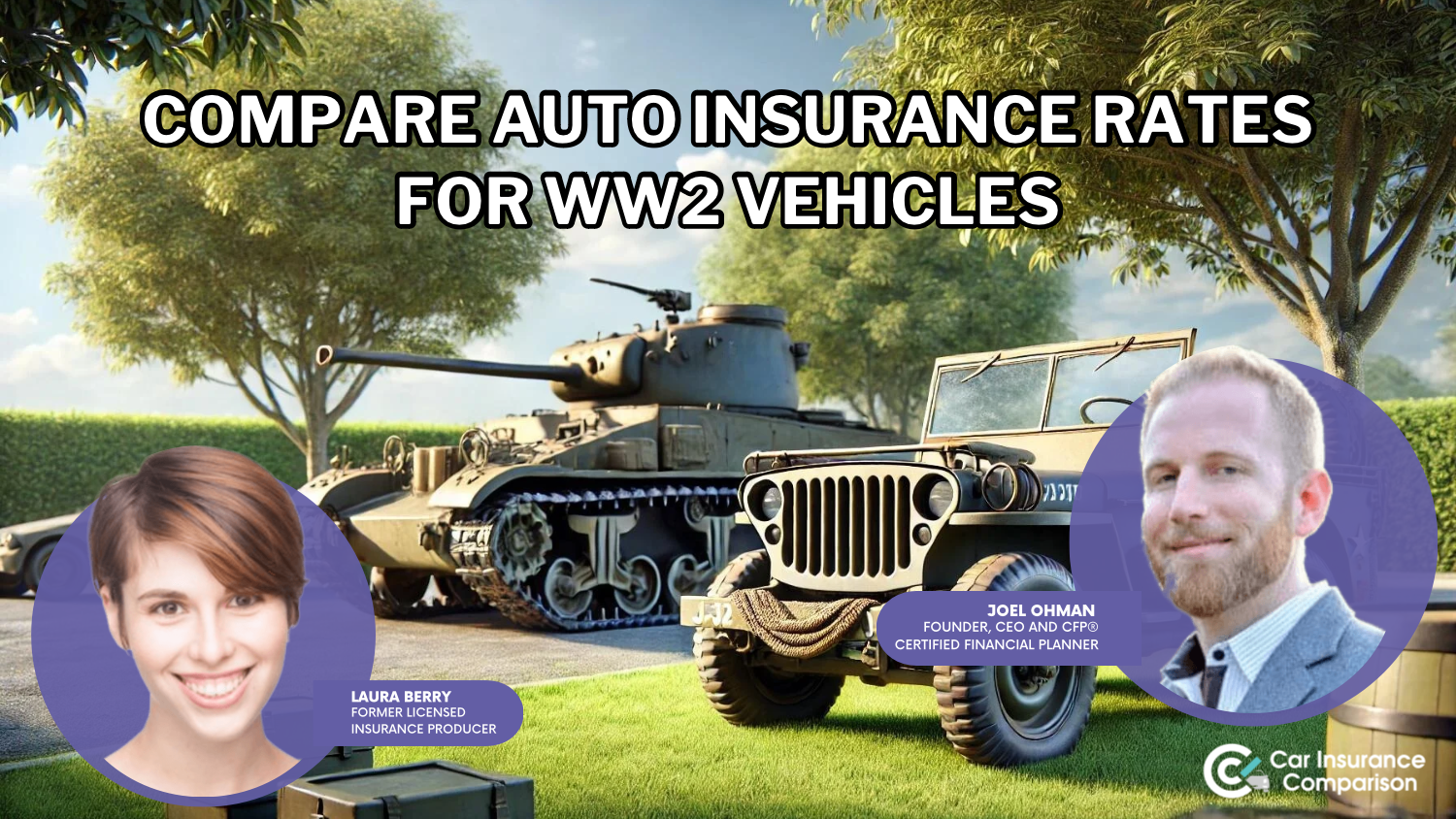 Compare Car Insurance Rates for WW2 Vehicles [2025]