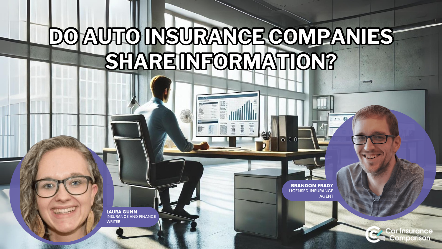 Do car insurance companies share information?