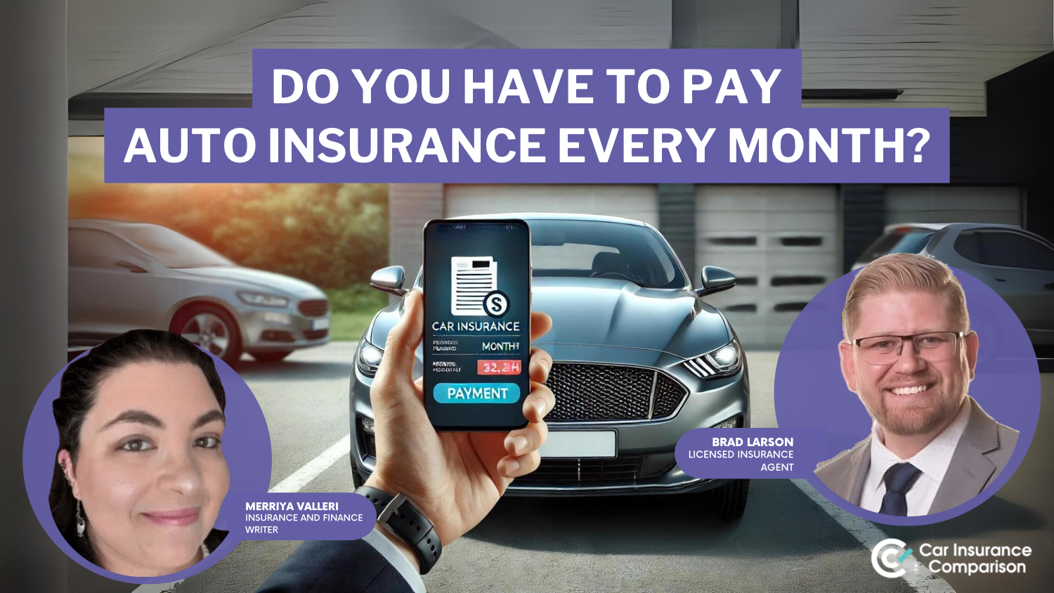 Do you have to pay car insurance every month?