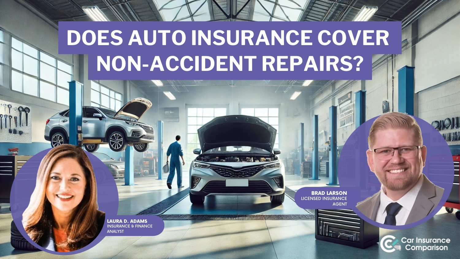 Does car insurance cover non-accident repairs?