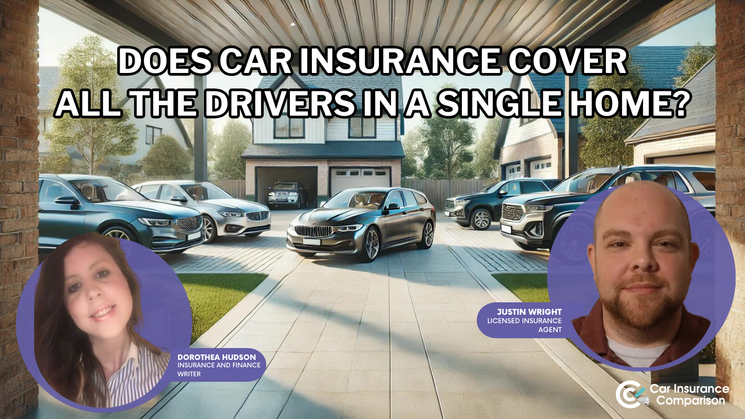 Does car insurance cover all the drivers in a single home?