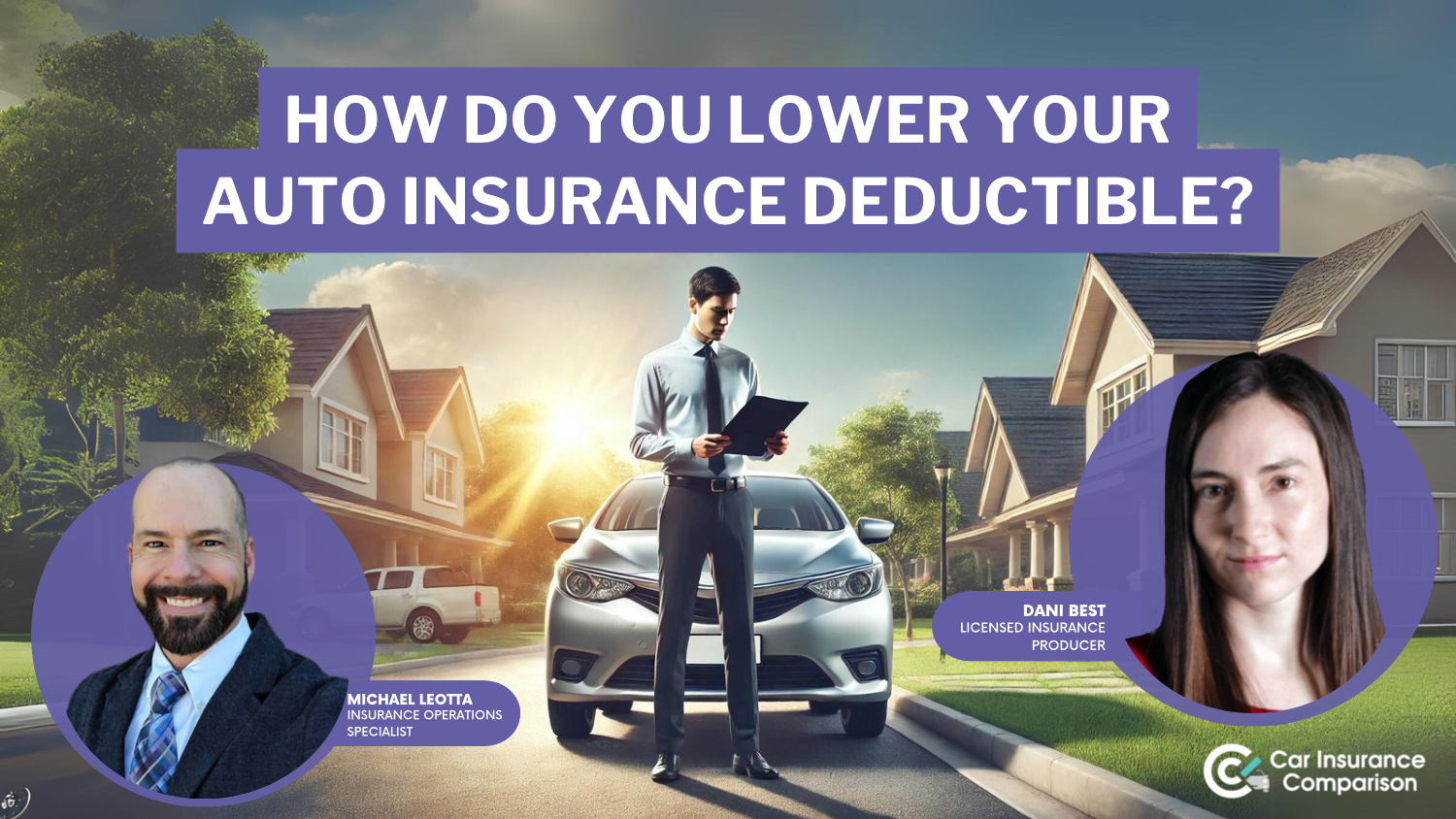 How do you lower your car insurance deductible?