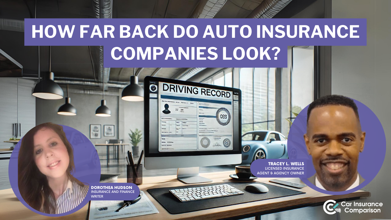 How far back do car insurance companies look?