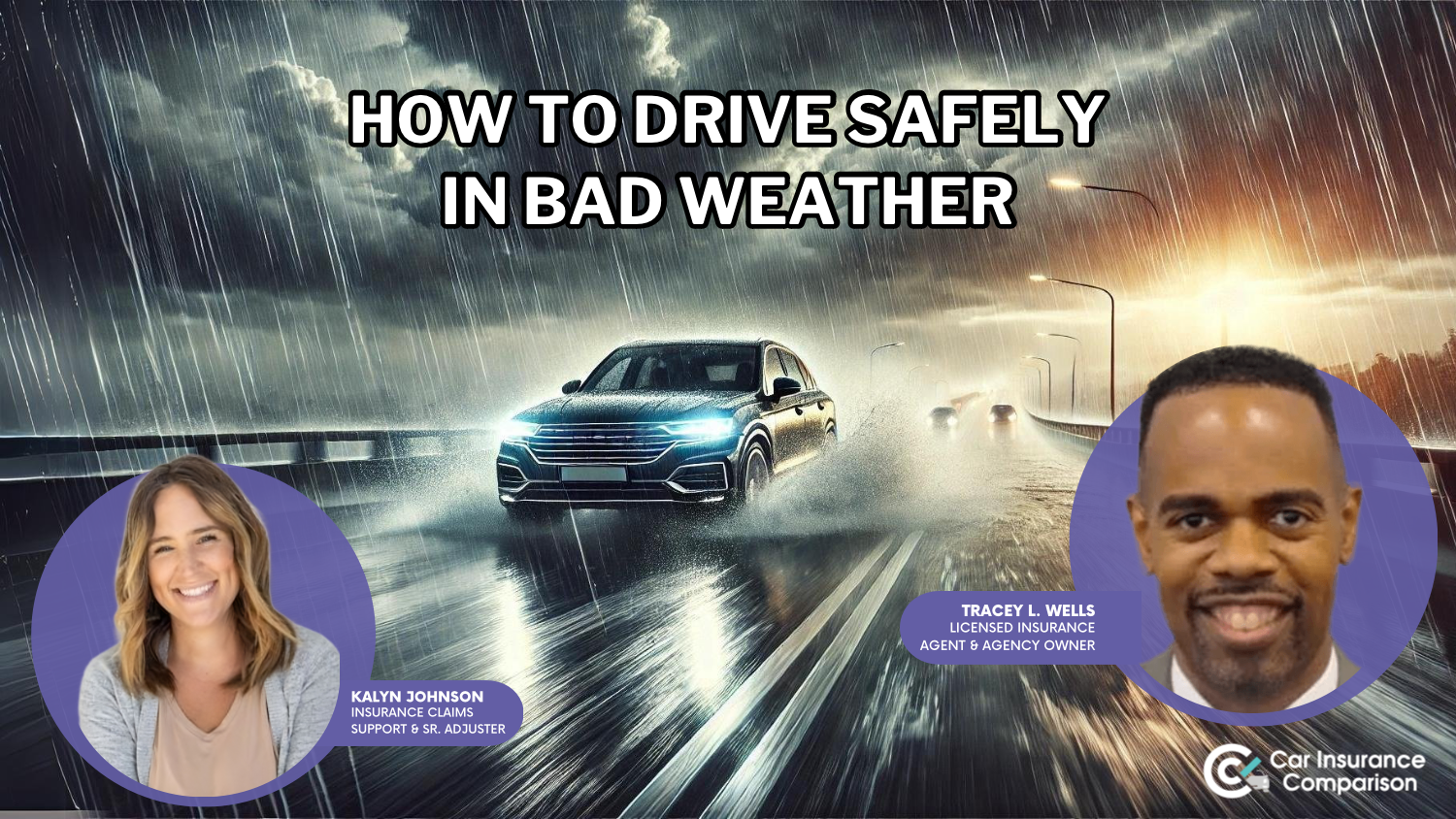 How to Drive Safely in Bad Weather [2024]