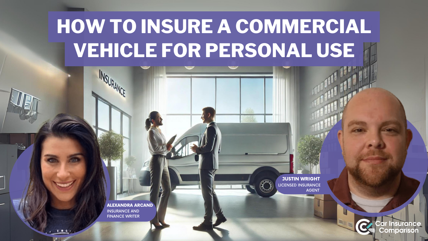 How to Insure a Commercial Vehicle for Personal Use in 2025 [4 Easy Steps to Follow]