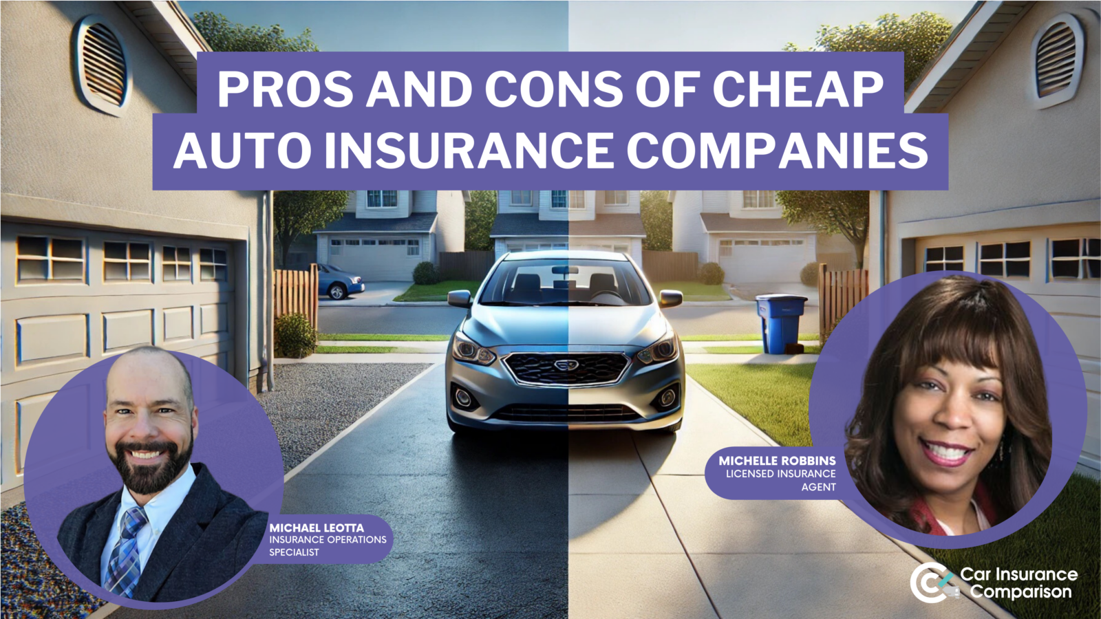 Pros and Cons of Cheap auto insurance Companies