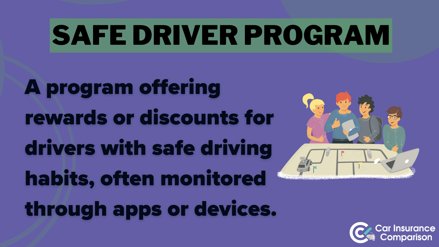 Safe Driver Program Definition Card: CURE Car Insurance Review