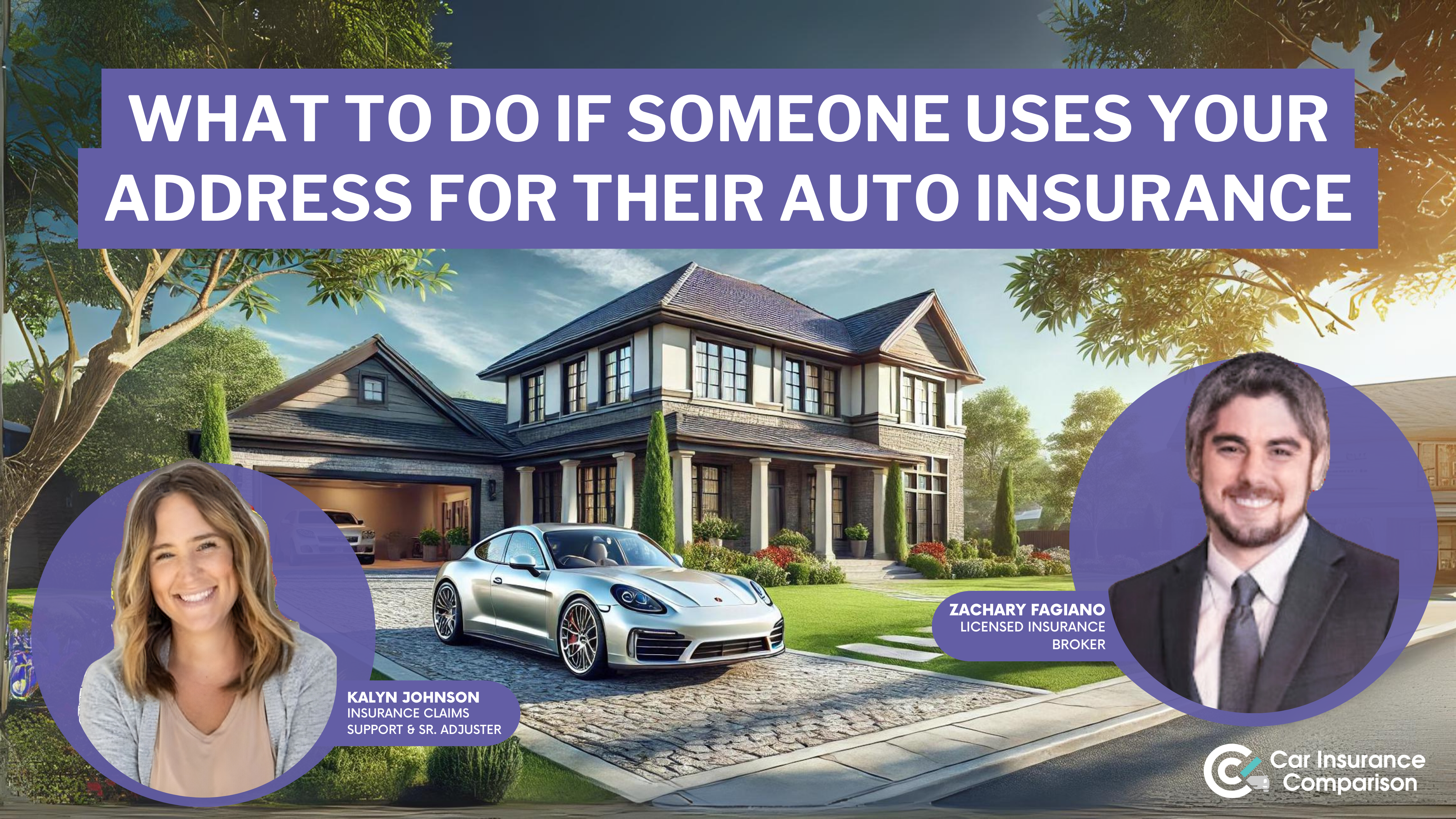 What to Do if Someone Uses Your Address for Their Car Insurance