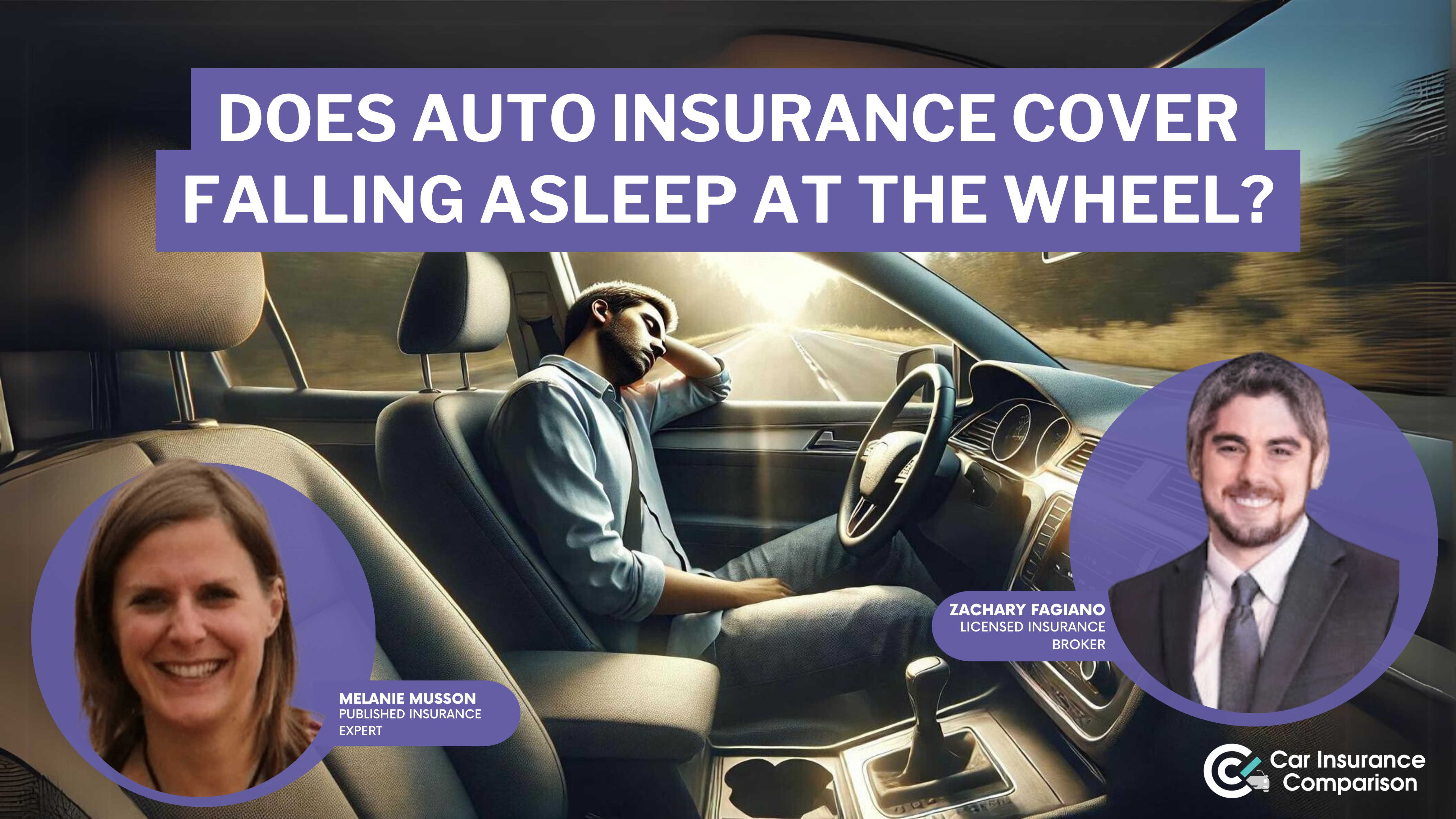 Does car insurance cover falling asleep at the wheel?