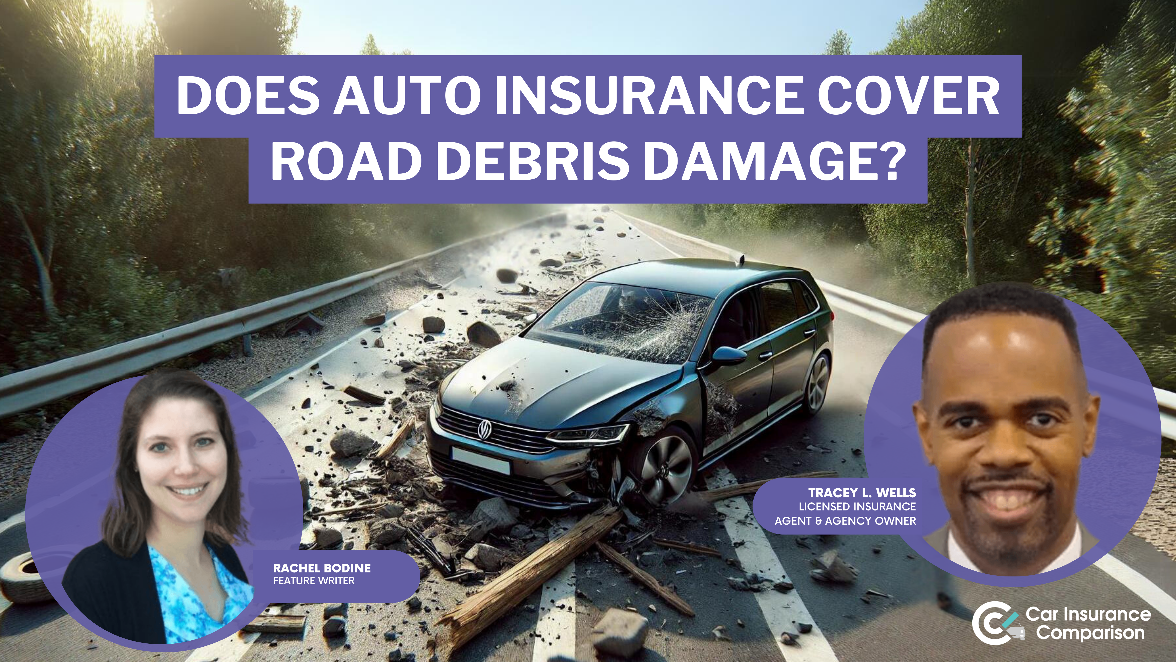 Does car insurance cover road debris damage?