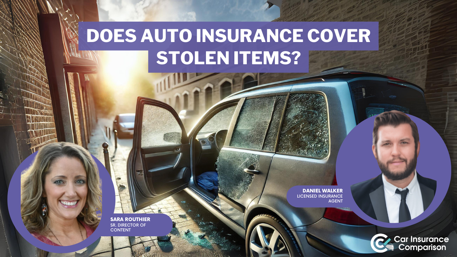 Does car insurance cover stolen items?