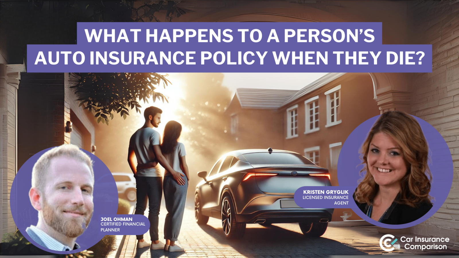 what happens to a personâ€™s auto insurance policy when they die?