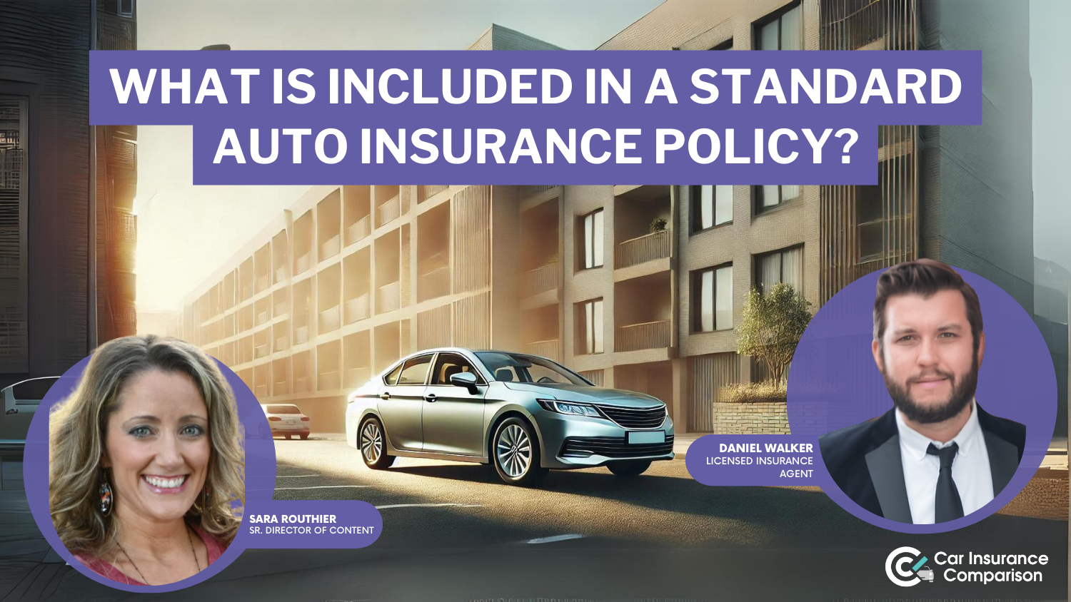 What is included in a standard car insurance policy?